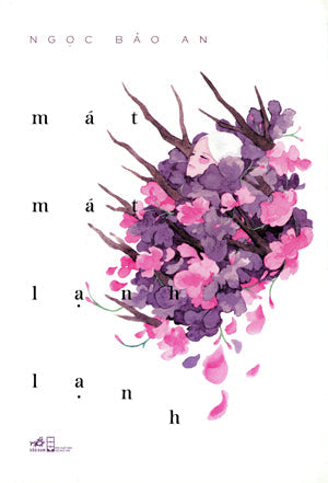 Mát Mát Lạnh Lạnh . Hội Nhà Văn (Nhã Nam)