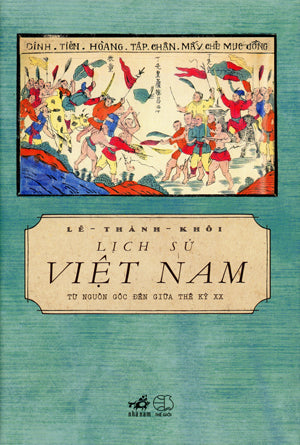Việt Sử Đại Cương Tập 7 ( Chiến Tranh Việt Nam 1960- 1975) . Non Nước