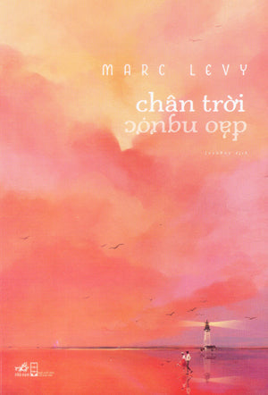 Chân Trời Đảo Ngược / L'Horizon A' L'Envers Hội Nhà Văn (Nhã Nam)