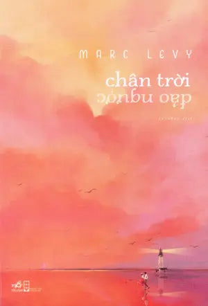Chân Trời Đảo Ngược / L'Horizon A' L'Envers Hội Nhà Văn (Nhã Nam)