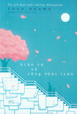 Giáo Sư Và Công Thức Toán Hội Nhà Văn (Nhã Nam)