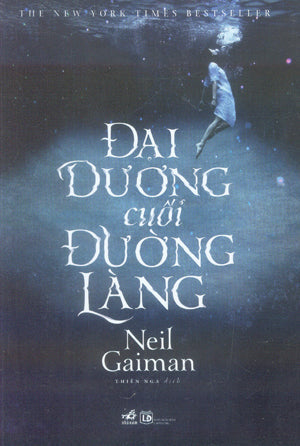 Đại Dương Cuối Đường Làng / The Ocean At The End Of The Lane Lao Động (Nhã Nam)