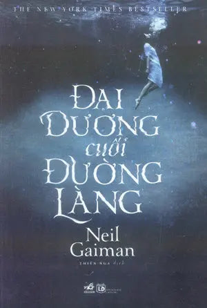 Đại Dương Cuối Đường Làng / The Ocean At The End Of The Lane Lao Động (Nhã Nam)