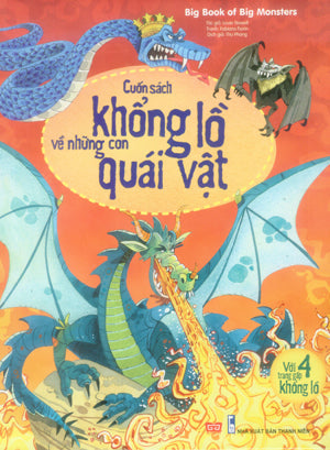 Cuốn Sách Khổng Lồ Về Những Con Quái Vật (Bìa Cứng, Hình Màu, Khổ Lớn Với 4 Trang Giấy Gấp Khổng Lồ) / Big Book Of Big Monsters . Thanh Niên (Đinh Tị)