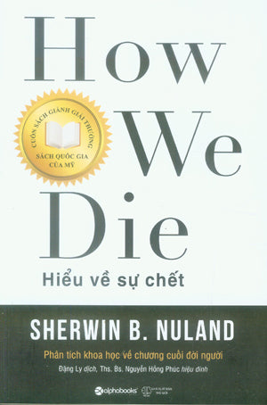 Hiểu Về Sự Chết / How We Die Thế Giới (Alpha)