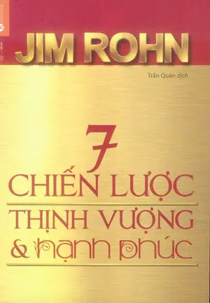 7 Chiến Lược Thịnh Vượng Và Hạnh Phúc / 7 Strategies For Wealth And Happiness Thế Giới (Thaiha)