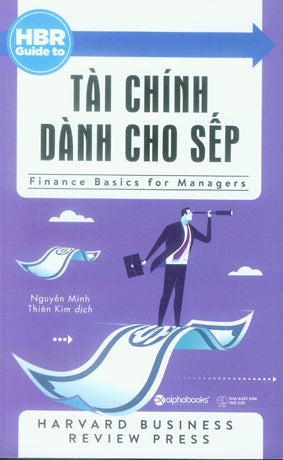 Tài Chính Dành Cho Sếp / Finance Basics For Managers Thế Giới (Alpha)