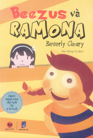 Beezus Và Ramona (Sách Dành Cho Độ Tuổi Từ 6-14 Tuổi) / Beezus And Ramona Dân Trí (Bachviet)