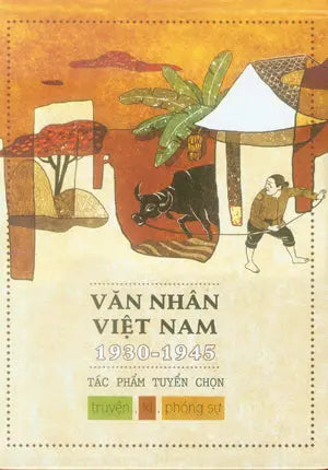 Văn Nhân Việt Nam 1930 - 1945 (Tác Phẩm Tuyển Chọn: Truyện, Ký, Phóng Sự) (Hộp 6 Cuốn: Đời Thừa, Việc Làng, Chí Phèo, Vợ Nhặt, Gió Lạnh Đầu Mùa, Những Ngày Thơ Ấu). Văn Học (M.Long)