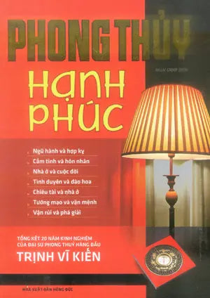 Phong Thủy Hạnh Phúc (Bìa Cứng)