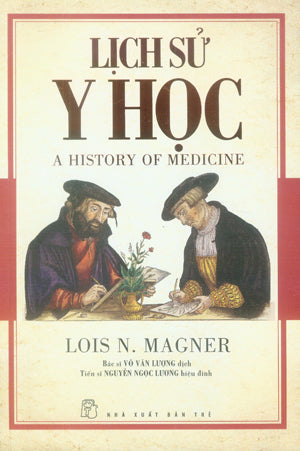 Lịch Sử Y Học / A History Of Medicine Trẻ