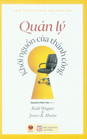 Quản Lý - Khởi Nguồn Của Thành Công / 12 The Elements Of Great Managing Lao Động (Bachviet)