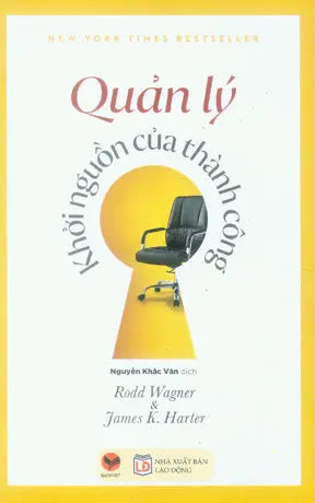 Quản Lý - Khởi Nguồn Của Thành Công / 12 The Elements Of Great Managing Lao Động (Bachviet)
