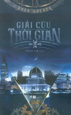 Giải Cứu Thời Gian / Hà Nội (Nhã Nam)