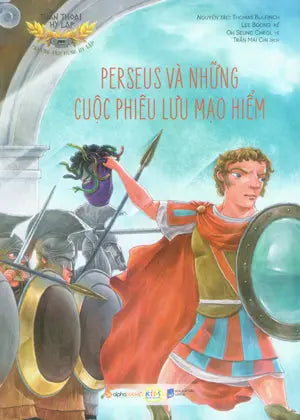 Thần Thoại Hy Lạp - Perseus Và Những Cuộc Phiêu Lưu Mạo Hiểm. Dân Trí (Alpha)