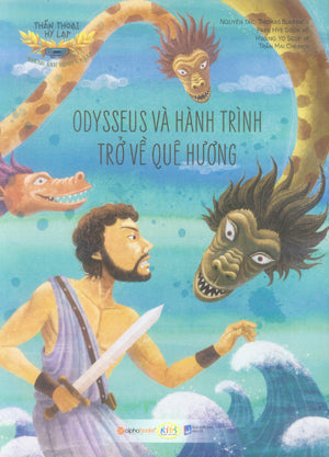 Thần Thoại Hy Lạp - Odysseus Và Hành Trình Trở Về Quê Hương . Dân Trí (Alpha)