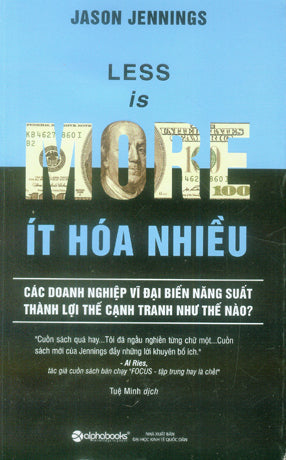 Ít Hóa Nhiều / Less Is More . ĐHKTQD (Alpha)