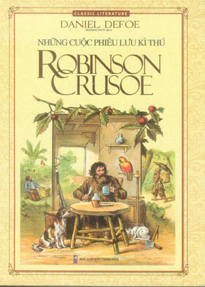 Những Cuộc Phiêu Lưu Kì Thú Robinson Crusoe. Thanh Niên (M.Thắng)