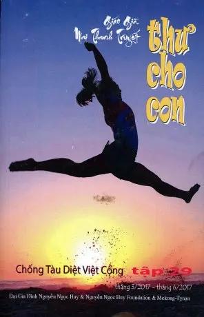 Thư Cho Con Tập 29 - Chống Tàu Diệt Việt Cộng Đại Gia Đình & Nguyễn Ngọc Huy Foundation