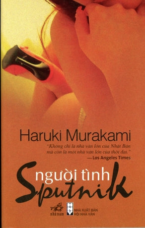 Người Tình / Sputnik . Hội Nhà Văn