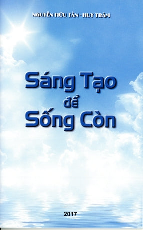 Sáng Tạo Để Sống Còn . Tác Gỉa