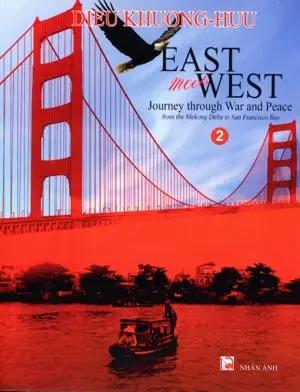 East Meets West - Journey Through War And Peace From The Mekong Delta To San Francisco Bay (Set of 2, Black & White) . Nhân Ảnh