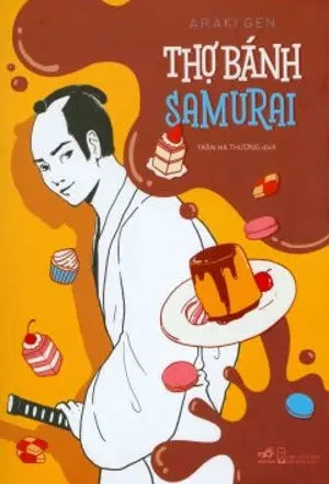 Thợ Bánh Samurai / . Hội Nhà Văn (Nhã Nam)
