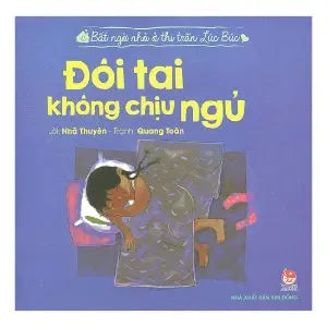 Bất Ngờ Nhỏ Ở Thị Trấn Lúc Búc - Đôi Tai Không Chịu Đi Ngủ (Hình Ảnh Màu) Kim Đồng