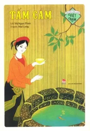 Truyện Dân Gian Việt Nam - Tấm Cám (Hình Ảnh Màu) Truyện Cổ Tích Việt Nam . Kim Đồng