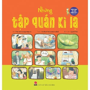 Vòng Quanh Các Nước Đông Nam Á - Những Tập Quán Kỳ Lạ (Hình Ảnh Màu) Kim Đồng