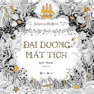 Đại Dương Mất Tích / Lost Ocean (Sách Tô Màu Dành Cho Người Lớn) Lao Động (Thaiha)