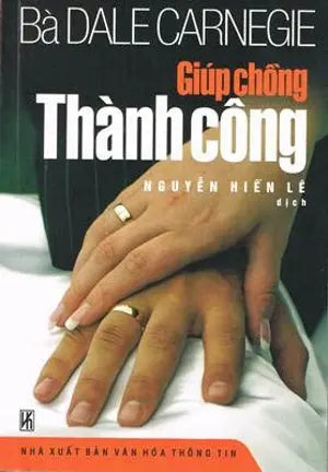 Giúp Chồng Thành Công . VH Văn Nghệ (Th.Lâm)