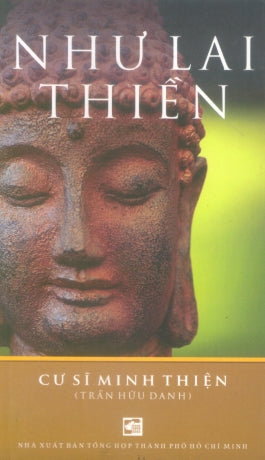 Như Lai Thiền. Tổng Hợp TP (Th.Lâm)