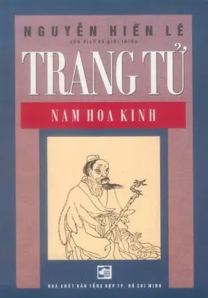 Trang Tử Nam Hoa Kinh . Tổng Hợp TP (Th.Lâm)