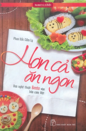 Hơn Cả Ăn Ngon (Hình Ảnh Màu) Trẻ