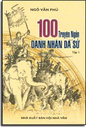 100 Truyện Ngắn Danh Nhân Dã Sử (Bộ 4 Tập) HOI NHA VAN