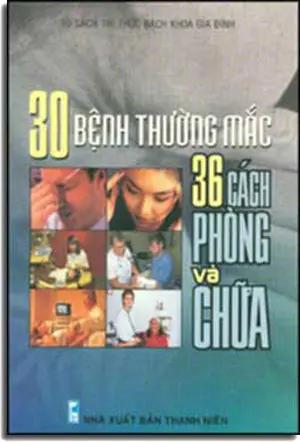 30 Bệnh Thường Mắc 36 Cách Phòng Và Chữa THANH NIEN