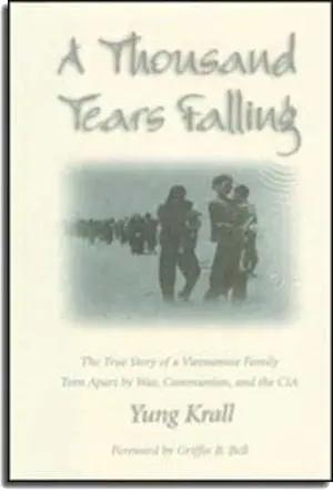 A THOUSAND TEARS FALLING ( Bià Cứng) LONGSTREET PRESS
