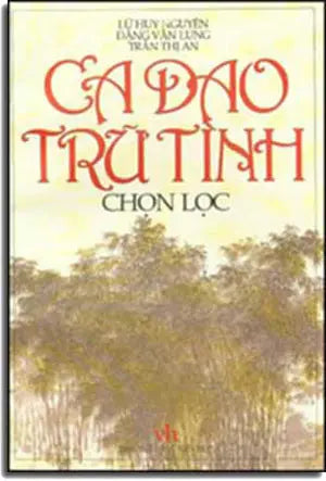 Ca Dao Trữ Tình Chọn Lọc