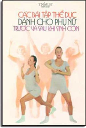 Các Bài Tập Thể Dục Dành Cho Phụ Nữ Trước Và Sau Khi Sanh Con HAI PHONG