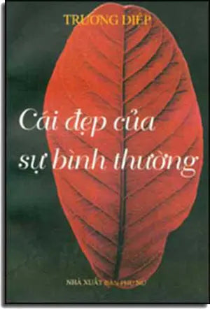 Cái Ðẹp Của Sự Bình Thường