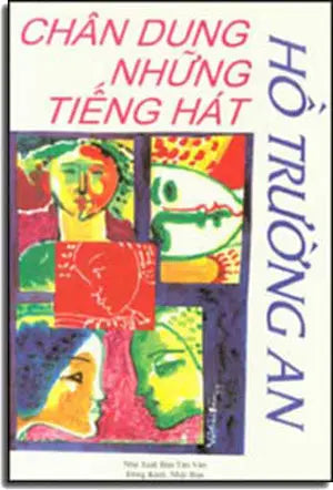 Chân Dung Những Tiếng Hát (Quyển 1)- 51 Nghệ Sĩ Thời Danh . Tân Văn