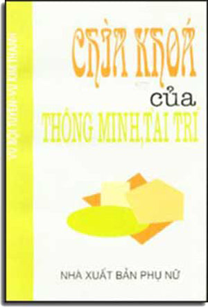 Chìa Khóa Của Thông Minh Tài Trí PHU NU