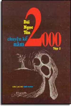 Chuyện Kể Năm 2000 Tập 2 (Hồi Ký) (A Tale For 2000). TUOI XANH