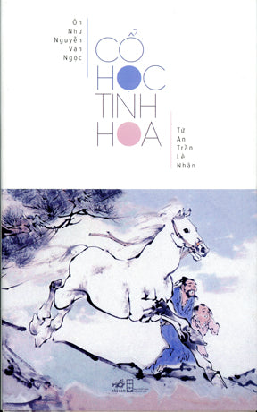 Cổ Học Tinh Hoa. cũ