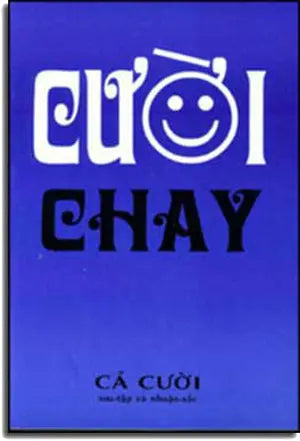 Cười Chay LANG VAN - dai nam