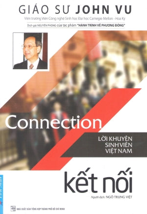 Kết Nối - Lời Khuyên Sinh Viên Việt Nam / Connection