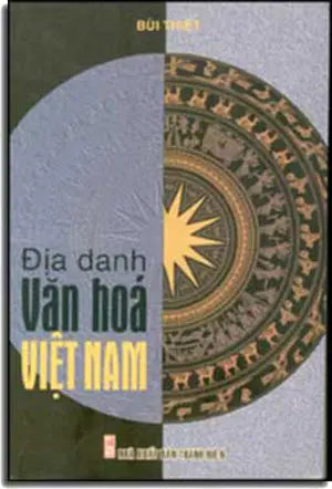 Ðịa Danh Văn Hóa Việt Nam .
