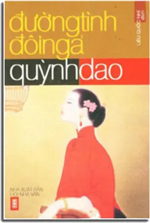 Ðường Tình Ðôi Ngã. HOI NHA VAN