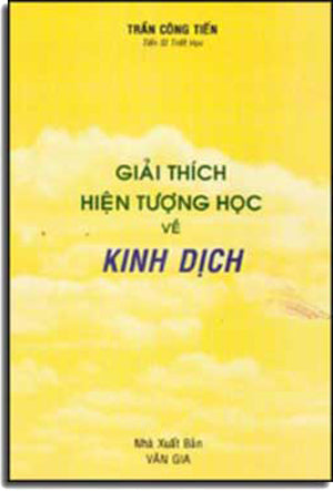 Giải Thích Hiện Tượng Học Về Kinh Dịch. VAN GIA